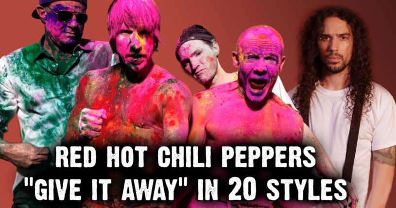 レッチリのGive It AwayをSlipknot風など20種類のバージョンでカヴァー